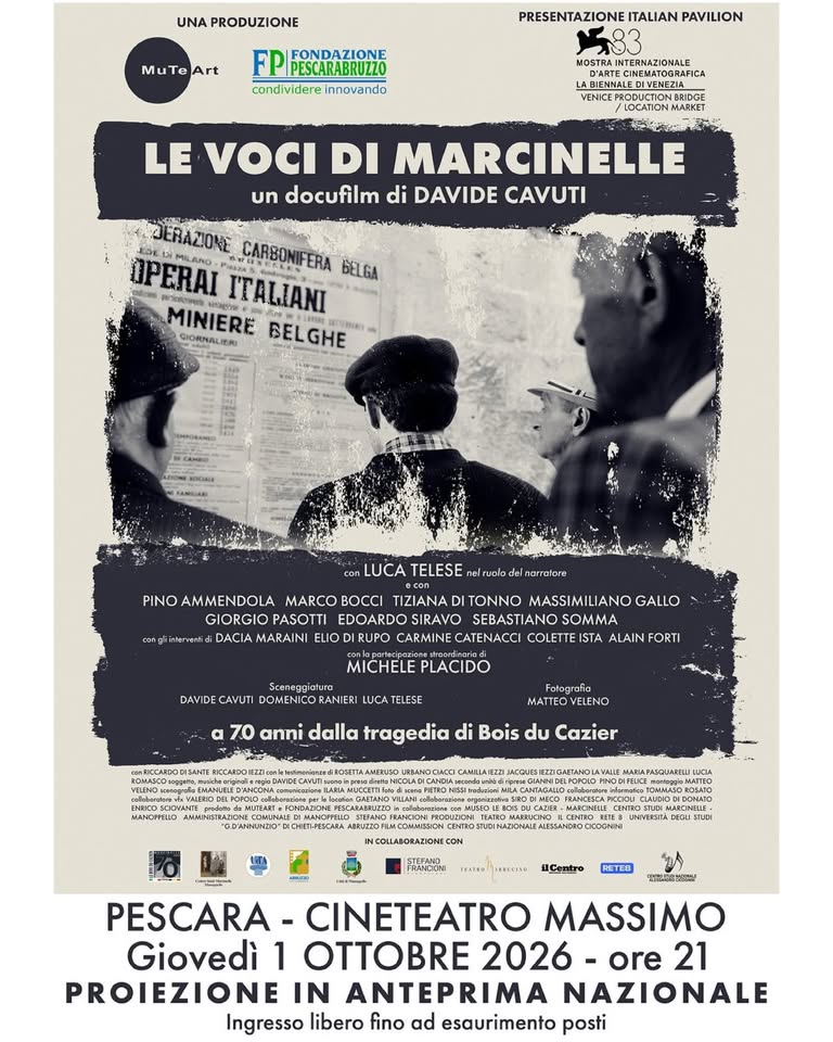 Evento Le voci di Marcinelle Anteprima nazionale a Pescara Locandina Le voci di Marcinelle Anteprima nazionale a Pescara - giovedì 1 ottobre ore 21:00 - 23:00