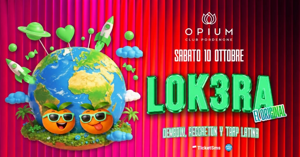 Evento Lok3ra – El Original Locandina Lok3ra – El Original - sabato 10 ottobre ore 23:00 - 04:00