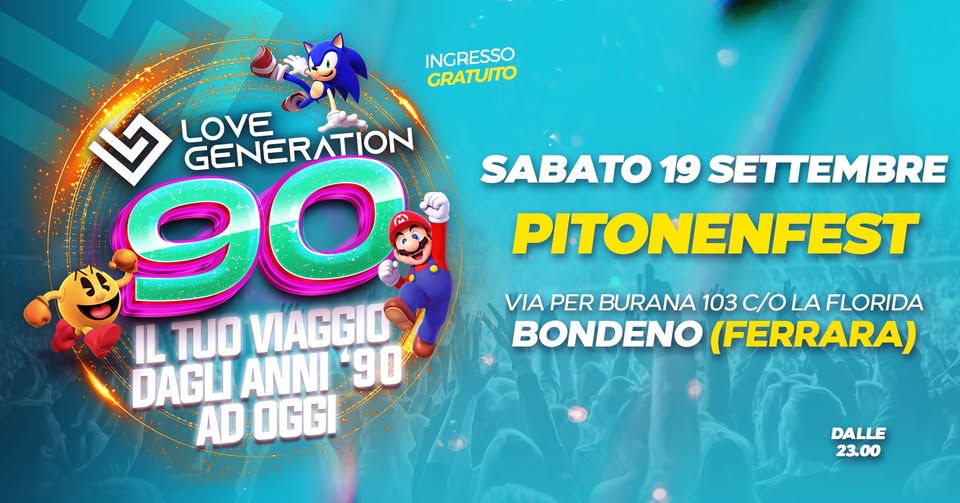 Evento Love Generation 90 – Bondeno (Ferrara) Locandina Love Generation 90 – Bondeno (Ferrara) - sabato 19 settembre ore 23:00 - 01:00