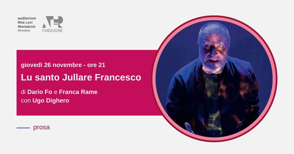 Evento Lu Santo Jullare Francesco 26 – 11 – 2026 Ore 21 Locandina Lu Santo Jullare Francesco 26 – 11 – 2026 Ore 21 - giovedì 26 novembre ore 21:00 - 23:00