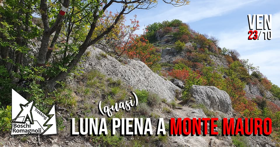 Evento Luna (quasi) piena a Monte Mauro Locandina Luna (quasi) piena a Monte Mauro - venerdì 23 ottobre ore 20:45 - 22:45