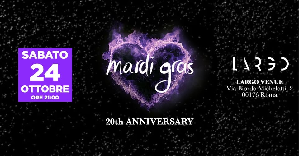 Evento Mardi Gras – Largo Venue Locandina Mardi Gras – Largo Venue - sabato 24 ottobre ore 21:00 - 23:00