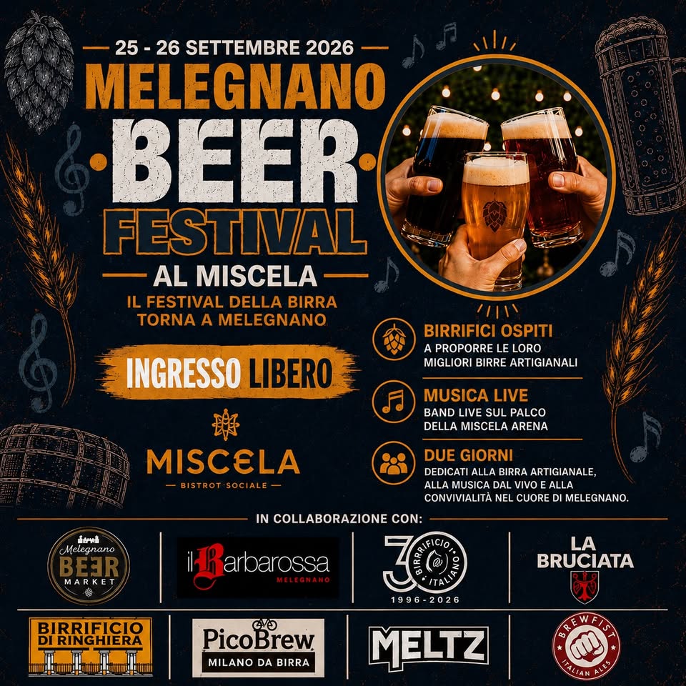 Evento Melegnano Beer Festival 2026 Locandina Melegnano Beer Festival 2026 - da venerdì 25 settembre - sabato 26 settembre 2026 ore 19:00 ore 23:00