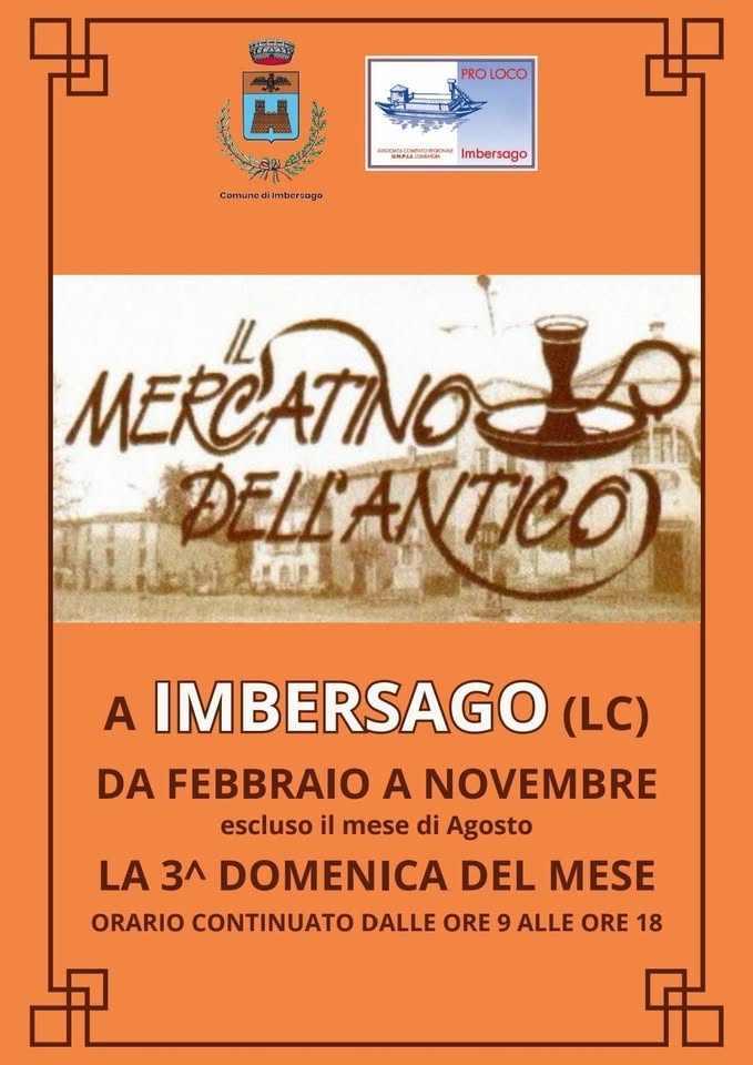 Evento Mercatino dell’Antico di Imbersago – 20 settembre 2026 Locandina Mercatino dell’Antico di Imbersago – 20 settembre 2026 - domenica 20 settembre ore 08:00 - 17:00