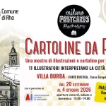 Immagine evento Mostra “Cartoline da Rho” a Rho (MI) Mostra "Cartoline da Rho" a Rho (MI) il 20 settembre settembre - 4 ottobre 2026