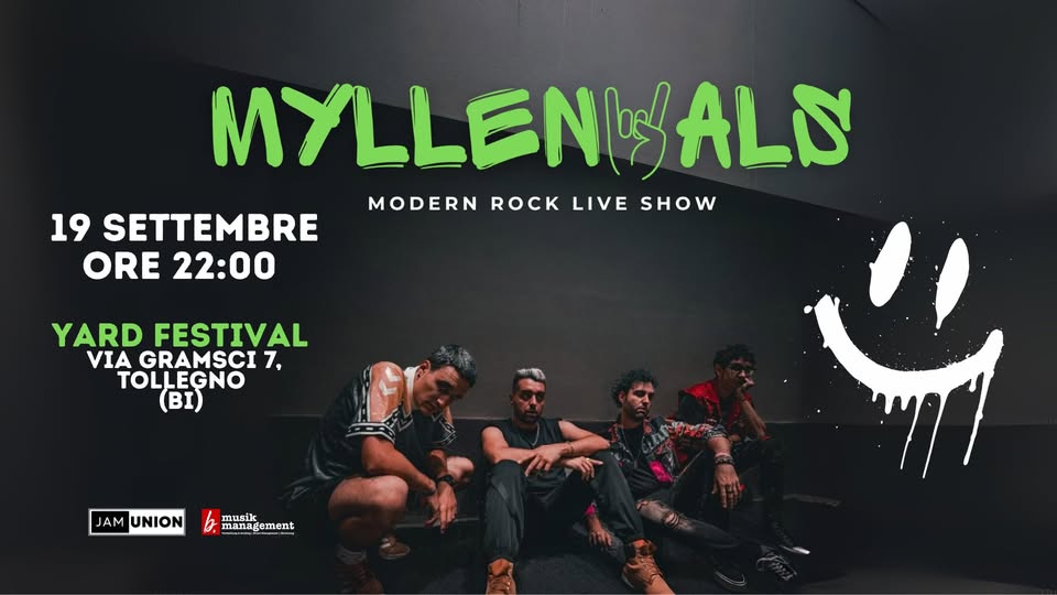Evento MYLLENYALS – Yard Festival Tollegno (Biella) Locandina MYLLENYALS – Yard Festival Tollegno (Biella) - sabato 19 settembre ore 22:00 - 00:00