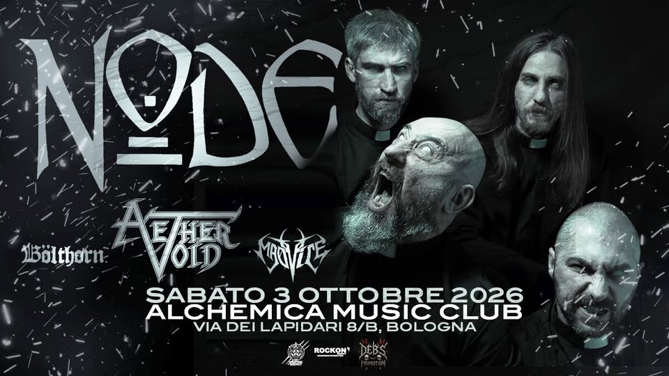 Evento Node Aether Void Madvice Bolthorn Live – Alchemica Music Club Bologna Locandina Node Aether Void Madvice Bolthorn Live – Alchemica Music Club Bologna - sabato 3 ottobre ore 20:00 - 22:00