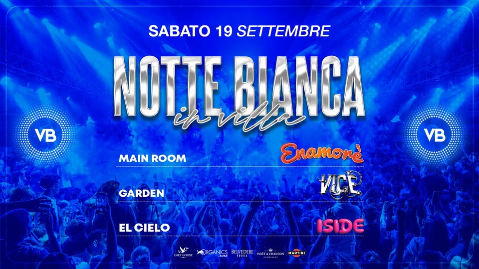 Evento Notte Bianca In Villa @Villabonin Locandina Notte Bianca In Villa @Villabonin - sabato 19 settembre ore 21:00 - 04:00