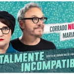 Immagine evento Nuzzo Di Biase – Totalmente Incompatibili a Pavia (PV) Nuzzo Di Biase - Totalmente Incompatibili a Pavia (PV) il 18 gennaio 2027