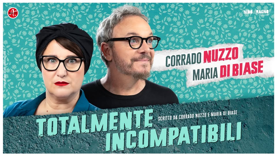 Evento Nuzzo Di Biase – Totalmente Incompatibili Locandina Nuzzo Di Biase – Totalmente Incompatibili - lunedì 18 gennaio ore 20:30 - 22:30