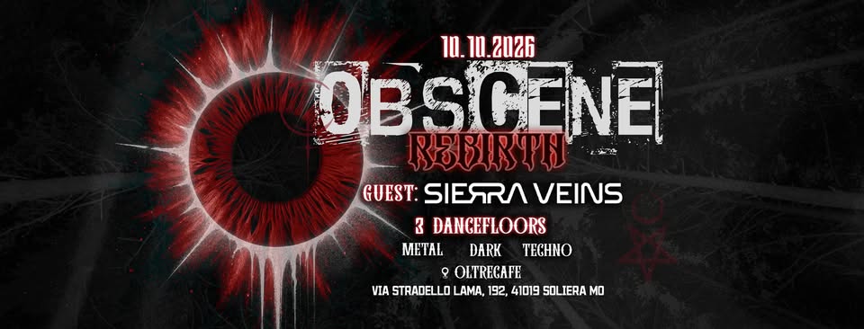 Evento Obscene rebirth – 10 Ottobre – Oltrecafe Locandina Obscene rebirth – 10 Ottobre – Oltrecafe - sabato 10 ottobre ore 22:30 - 00:30