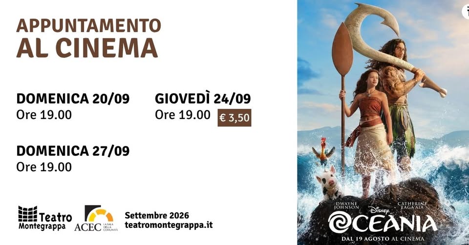 Evento OCEANIA – @TeatroMontegrappa – Rosà Locandina OCEANIA – @TeatroMontegrappa – Rosà - da domenica 20 settembre - domenica 27 settembre 2026 ore 19:00 ore 21:00