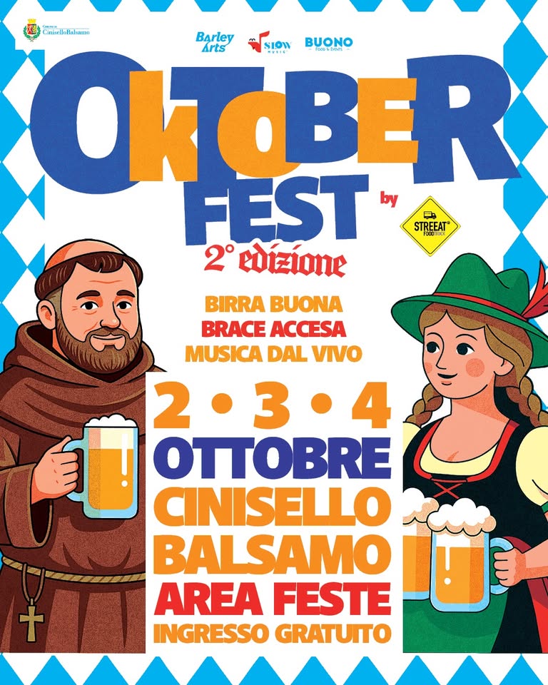 Evento Oktoberfest – Cinisello Balsamo Locandina Oktoberfest – Cinisello Balsamo - da venerdì 2 ottobre - domenica 4 ottobre 2026 ore 18:00 ore 23:55