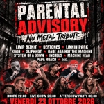 Immagine evento Parental Advisory (Nu Metal Tribute) Live – Rock’n’roll Club, Rho! a Rho (MI) Parental Advisory (Nu Metal Tribute) Live - Rock'n'roll Club, Rho! a Rho (MI) il 23 ottobre 2026