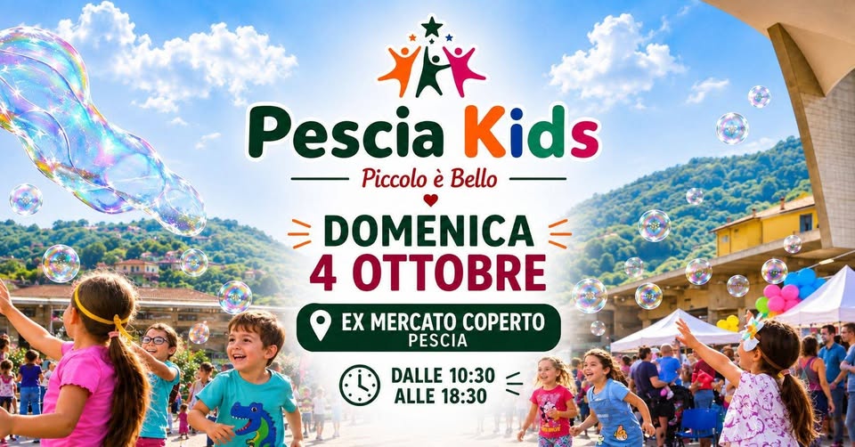 Evento Pescia Kids Locandina Pescia Kids - domenica 4 ottobre ore 10:30 - 18:30