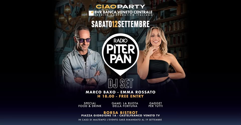 Evento Piterpan Dj Set x Bvr Banca Veneto Centrale – Borsa Bistrot Castelfranco Veneto TV Locandina Piterpan Dj Set x Bvr Banca Veneto Centrale – Borsa Bistrot Castelfranco Veneto TV - sabato 12 settembre ore 18:00 - 20:00