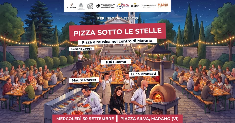 Evento PIZZA SOTTO LE STELLE a Marano Vicentino (Vi) – Piazza Silva Locandina PIZZA SOTTO LE STELLE a Marano Vicentino (Vi) – Piazza Silva - mercoledì 30 settembre ore 18:00 - 23:00