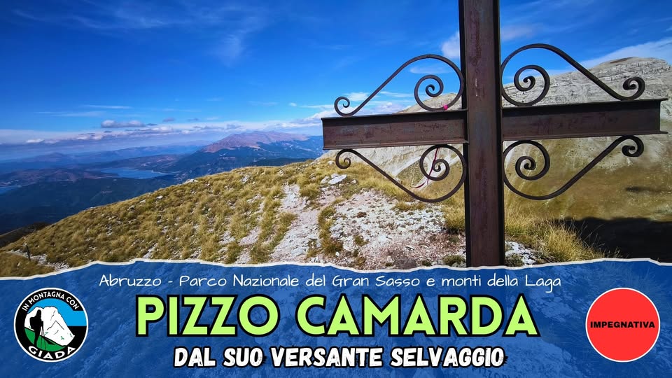Evento Pizzo Camarda, Dal Suo Versante Selvaggio Locandina Pizzo Camarda, Dal Suo Versante Selvaggio - domenica 4 ottobre ore 08:30 - 10:30