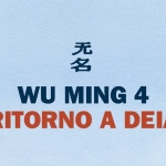 Immagine evento Presentazione del libro “Ritorno a Deià” di Wu Ming 4 无名 a Vignola (MO) Presentazione del libro "Ritorno a Deià" di Wu Ming 4 无名 a Vignola (MO) il 4 novembre 2026