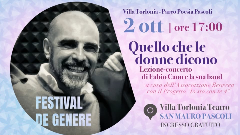 Evento Quello che le donne dicono Lezione – concerto di Fabio Caon e la sua band Locandina Quello che le donne dicono Lezione – concerto di Fabio Caon e la sua band - venerdì 2 ottobre ore 17:00 - 19:00