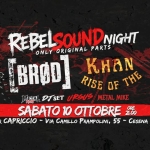 Immagine evento REBEL SOUND Night Brod Rise of the Khan & METAL NIGHT DJSet @Bar Capriccio a Cesena (FC) REBEL SOUND Night Brod Rise of the Khan & METAL NIGHT DJSet @Bar Capriccio a Cesena (FC) il 10 ottobre 2026