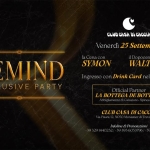 Immagine evento Remind 25 Settembre Casa Di Caccia a Monastier di Treviso (TV) May be a graphic of text that says 'CLUBCASA CЛyB CASA DI CACCIA Venerdì 25 Settembre laCenacon la ena con SYMON ilDopocena.con Dopocena con il WALTERINO REMIND FXCLUSIVEPART FXCI FXCLUSIVE PARTY Ingresso con Drink Card nel dopocena Official Partner LA BOTTEGA OTTEGADEBOTTARO DE EBOTTARO Nthiglamenca&.Cakarurvo-Spi Abbig Ihiglamentadic alzan Spinea(Vt) CLUBCASADICACCIA CACCIA CLUBCASA via Monasti rev reviso(IV) Infoline InfolinedPrenotuzioni Prenotuzioni -92914023193936057161631618 39 93291440232 3796 38 84464106'