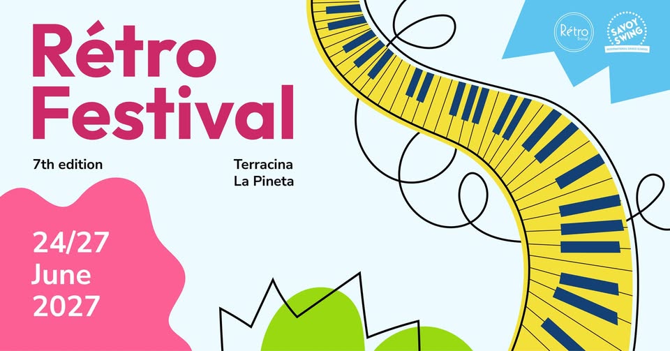 Evento Rétro Festival 7 Edizione Locandina Rétro Festival 7 Edizione - da giovedì 24 giugno - domenica 27 giugno 2027 ore 10:00 ore 01:00