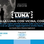 Immagine evento Ritorno alla Luna così vicina, così lontana. Stregati dalla Luna 2026 Di nuovo tra le Stelle a Gorga (RM) Ritorno alla Luna così vicina, così lontana. Stregati dalla Luna 2026 Di nuovo tra le Stelle a Gorga (RM) il 26 settembre 2026