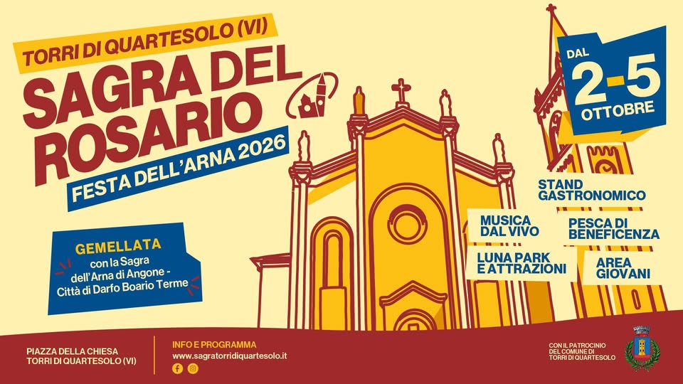 Evento Sagra Del Rosario 2026 – Festa Dell’Arna – Torri Di Quartesolo Locandina Sagra Del Rosario 2026 – Festa Dell’Arna – Torri Di Quartesolo - da venerdì 2 ottobre - lunedì 5 ottobre 2026 ore 18:00 ore 23:00