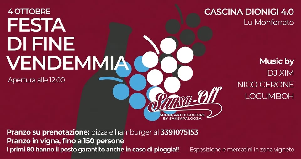 Evento SanSaOFF – Festa di Fine Vendemmia – 4 – 10 – 2026 – Cascina Dionigi 4.0 Locandina SanSaOFF – Festa di Fine Vendemmia – 4 – 10 – 2026 – Cascina Dionigi 4.0 - domenica 4 ottobre ore 12:00 - 14:00