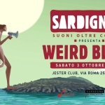 Immagine evento Sardignità Weird Bloom Live a Cagliari (CA) May be a doodle of text that says 'SARDIGNITA LIA SUONI OLTRE CONFINI N F PRESENTA WEIRD BLOOM SABATO 3 OTTOBRE ORE 22 JESTER CLUB, VIA ROMA 257, CAGLIARI SARDEGNA +'
