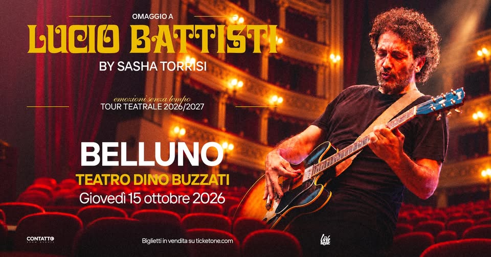 Evento Sasha Torrisi – Teatro Dino Buzzati – Belluno (Belluno) – Omaggio a Lucio Battisti Locandina Sasha Torrisi – Teatro Dino Buzzati – Belluno (Belluno) – Omaggio a Lucio Battisti - giovedì 15 ottobre ore 21:00 - 23:00