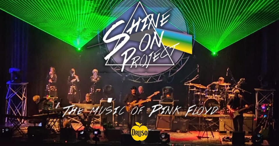 Evento Shine On Project The Music Of Pink Floyd at Druso BG Locandina Shine On Project The Music Of Pink Floyd at Druso BG - venerdì 16 ottobre ore 21:30 - 23:30