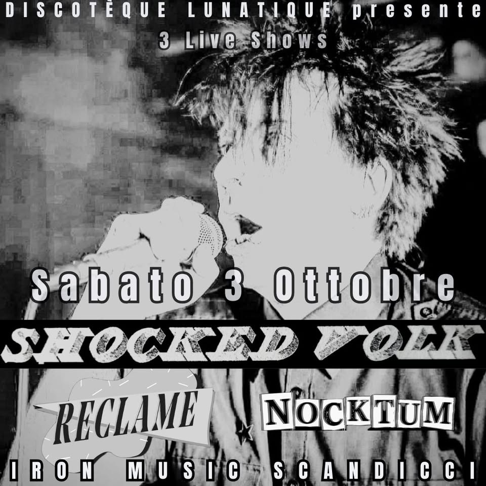 Evento Shocked Volk – Reclame – Nocktum Locandina Shocked Volk – Reclame – Nocktum - sabato 3 ottobre ore 22:30 - 00:30