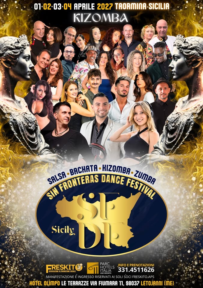 Evento Sin Fronteras Dance Festival Kizomba Taormina Sicily Locandina Sin Fronteras Dance Festival Kizomba Taormina Sicily - da giovedì 1 aprile - domenica 4 aprile 2027 ore 15:00