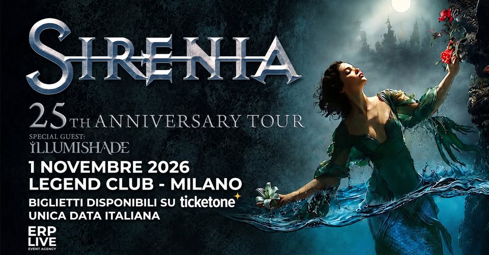 Evento SIRENIA – 25th Anniversary Tour Illumishade – Legend Club, Milano Locandina SIRENIA – 25th Anniversary Tour Illumishade – Legend Club, Milano - domenica 1 novembre ore 19:00 - 21:00