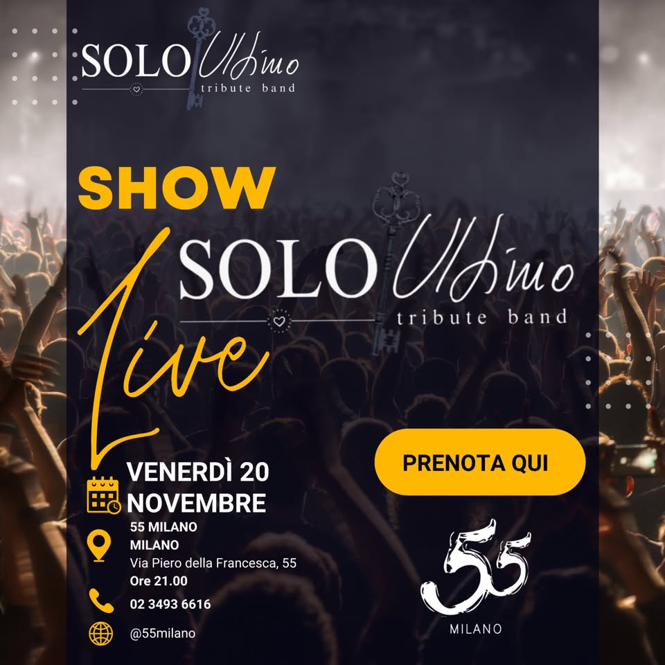 Evento Solo Ultimo @Live – 55 Milano Locandina Solo Ultimo @Live – 55 Milano - venerdì 20 novembre ore 21:00 - 23:00