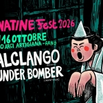 Immagine evento Sonatine Fest 2026 – Parte 1 a Fano (PU) May be a graphic of text that says "SONATINE Fest 2026 VEN160TTOBRE 16 VEN CIRCOLO ARCI ARTIGIANA OTTOBRE •FANO MALCLANGO (RO (ROMA) N A) THUNDER BOMBER (MANTONAI ONATING PRODUZ RODUZION ziO ART 1G ANA"