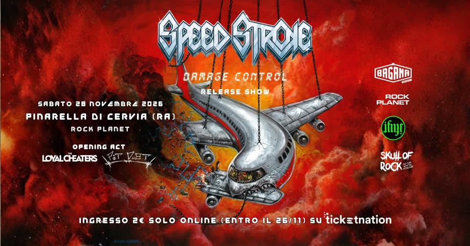 Evento Speed Stroke The Loyal Cheaters Pit Dust Rock Planet Locandina Speed Stroke The Loyal Cheaters Pit Dust Rock Planet - sabato 28 novembre ore 20:30 - 22:30