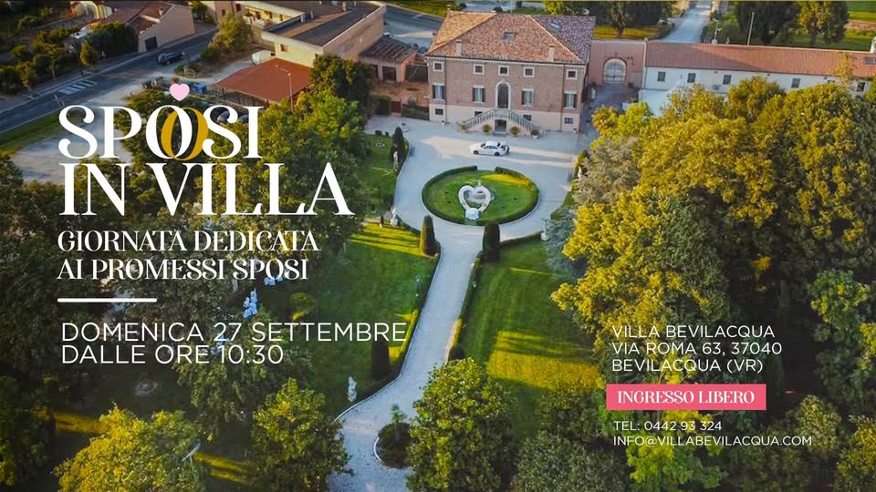 Evento Sposi in Villa Bevilacqua – Fiera Sposi Locandina Sposi in Villa Bevilacqua – Fiera Sposi - domenica 27 settembre ore 10:30 - 12:30