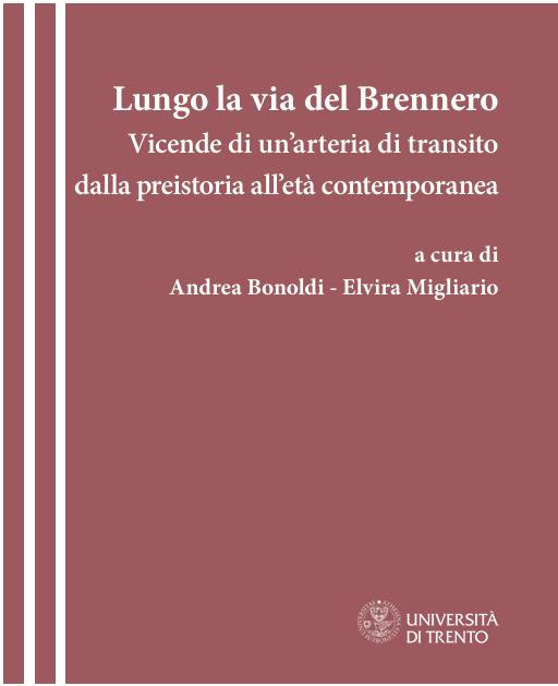 Evento Storie mobili. La via del Brennero in una prospettiva di lungo periodo. Locandina Storie mobili. La via del Brennero in una prospettiva di lungo periodo. - martedì 20 ottobre ore 17:30 - 19:00