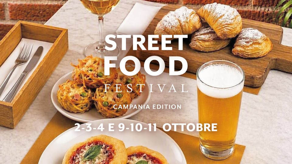 Evento Street Food Festival Campania Edition Locandina Street Food Festival Campania Edition - da venerdì 2 ottobre - domenica 11 ottobre 2026 ore 19:00 ore 23:00