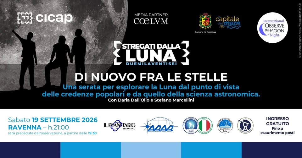 Evento Stregati dalla Luna 2026 Di nuovo tra le Stelle Locandina Stregati dalla Luna 2026 Di nuovo tra le Stelle - sabato 19 settembre ore 21:00 - 23:00