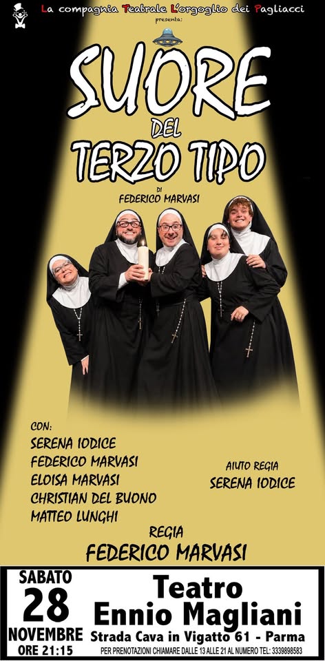 Evento Suore del terzo tipo Locandina Suore del terzo tipo - sabato 28 novembre ore 21:15 - 23:15