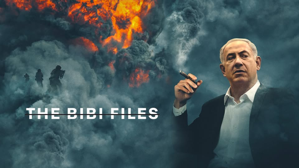 Evento THE BIBI FILES Il film che racconta il potere di Netanyahu Locandina THE BIBI FILES Il film che racconta il potere di Netanyahu - giovedì 1 ottobre ore 21:00 - 23:00