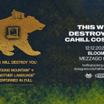 Immagine evento This Will Destroy You e Cahill Costello Bloom, Mezzago (MB) a Mezzago May be a doodle of text that says '回 遊光び認有イー THIS THISWILL WILL DESTROY YOU CAHILL COSTELLO THIS WILL DESTROY YOU 12.12.2026 BLOOM MEZZAGO (MB) "YOUNG MOUNTAIN" "ANOTHER LANGUAGE" PERFORMED IN FULL hellfirebooking.com instagram.com/hellfre_booking BLOOM'