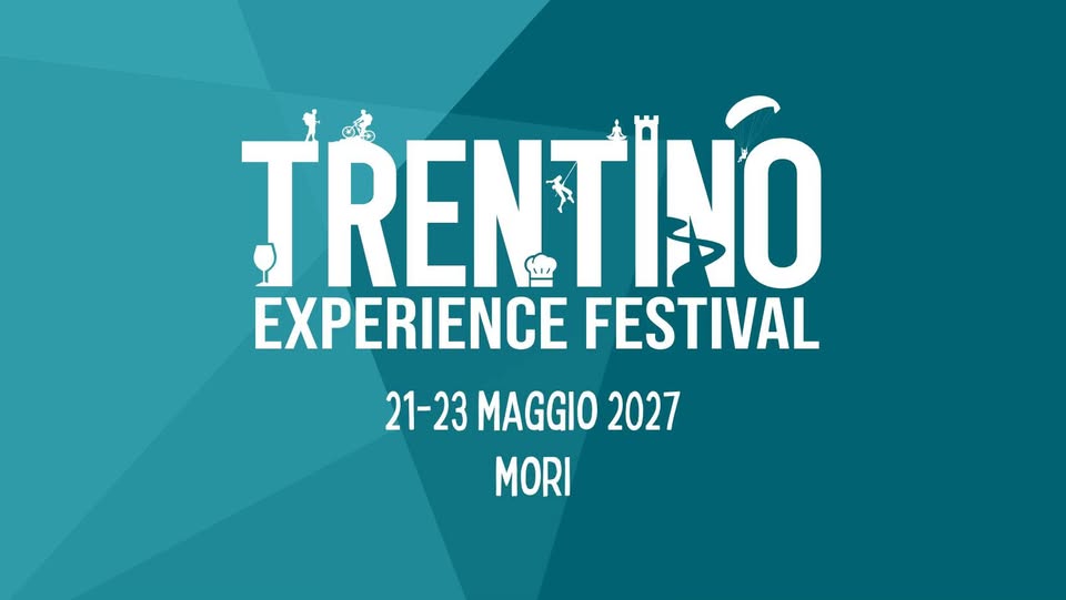 Evento Trentino Experience Festival Locandina Trentino Experience Festival - da venerdì 21 maggio - domenica 23 maggio 2027 ore 18:00 ore 23:45