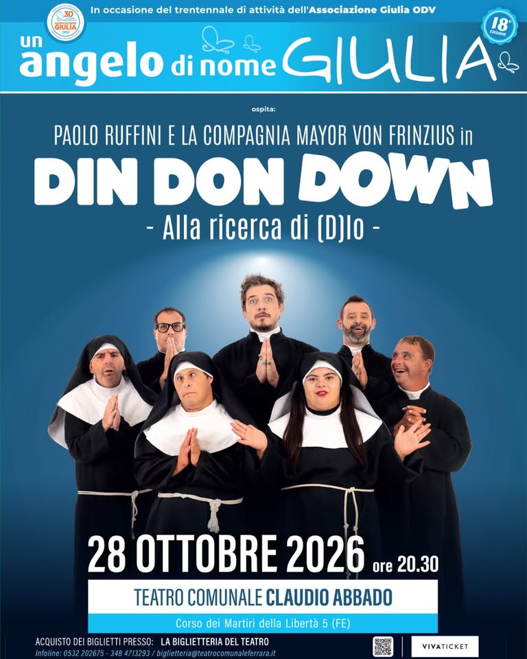 Evento Un Angelo Di Nome Giulia 18 Ed. Paolo Ruffini Din Don Down Locandina Un Angelo Di Nome Giulia 18 Ed. Paolo Ruffini Din Don Down - mercoledì 28 ottobre ore 20:30 - 22:30