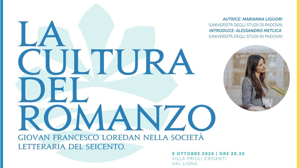 Evento VDT 2026 La cultura del Romanzo – Val Liona Locandina VDT 2026 La cultura del Romanzo – Val Liona - venerdì 9 ottobre ore 20:30 - 22:30