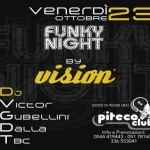 Immagine evento Vision Funky Night a Russi (RA) May be a graphic of text